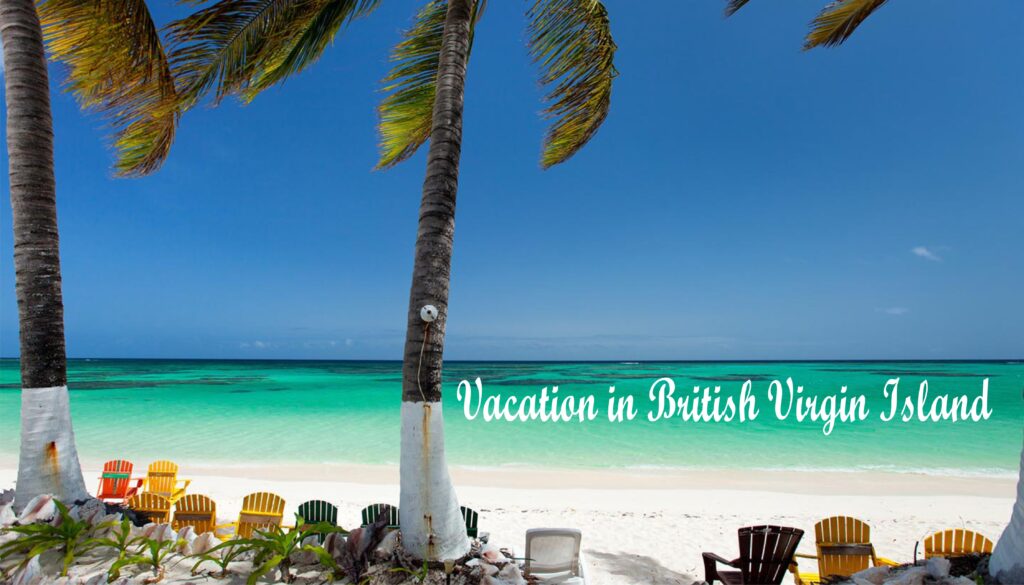 Vacation Adventure Ideas When Visiting The British Virgin Island